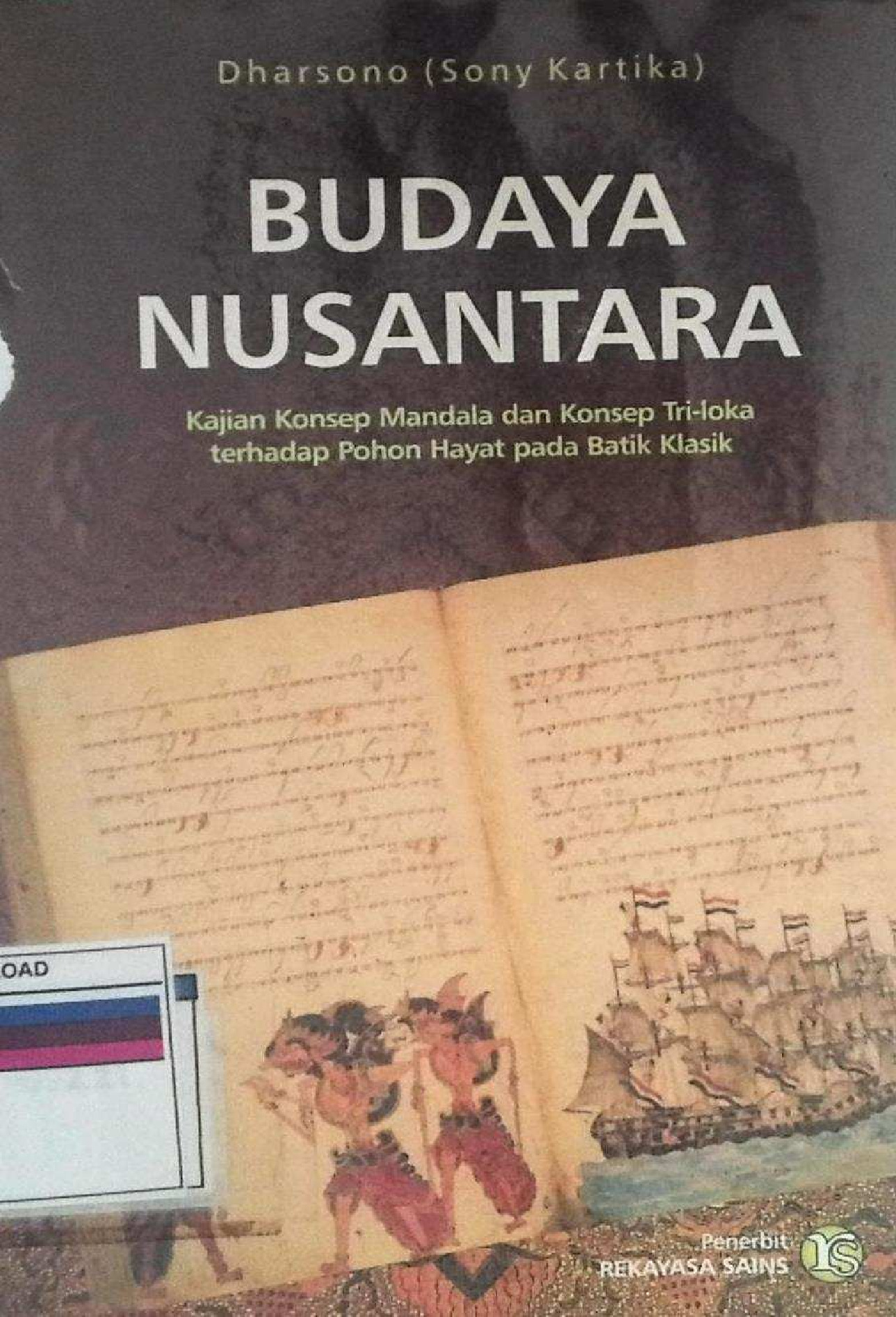 Budaya Nusantara Kajian Konsep Mandala Dan Konsep Tri-Loka Terhadap Pohon Hayat Pada Batik Klasik